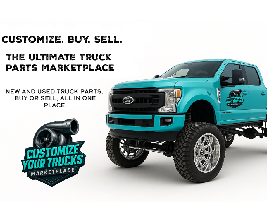 Customize. Buy. Sell. The Ultimate Truck Parts Marketplace